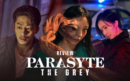 Parasyte: The Grey - Thảm họa ký sinh trùng chỉ là cái cớ để bàn chuyện đạo lý con người