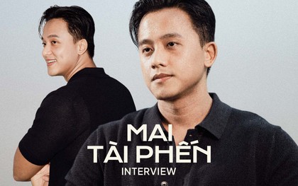 Mai Tài Phến: "Mọi người nói Phến lowkey, nhưng mình chỉ giấu những điều không vui trong lòng thôi"