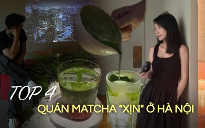 4 tọa độ cà phê có món matcha làm điêu đứng giới trẻ Hà Thành: Nơi vỏn vẹn vài chỗ ngồi, nơi đắt xắt ra miếng