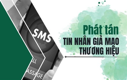 Bộ Công an: Cách nhận biết và phòng tránh lừa đảo phát tán SMS Brandname giả mạo