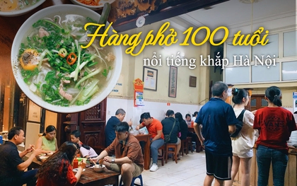 Quán phở gây tranh cãi nhất nhì Hà Nội: Bị chê "chán" nhưng hơn 100 năm vẫn đông khách là sao?