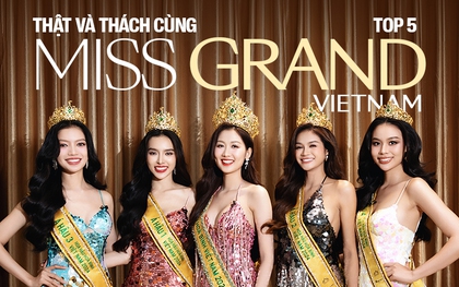 "Thật và thách" top 5 Miss Grand Vietnam: Quế Anh hé lộ lần khóc gần nhất, dàn Á hậu gây sốt về chuyện quá khứ