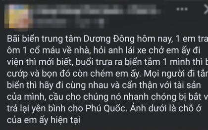 Thanh niên nghi bị cướp khi tắm biển ở Phú Quốc: Lời kể ám ảnh của người trong cuộc