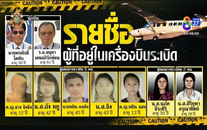 Danh tính các nạn nhân trong vụ máy bay rơi ở Thái Lan được công bố: Có 2 trẻ em, các phần thi thể được tìm thấy