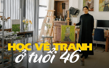 Bà nội trợ học vẽ ở tuổi 46: "Tôi muốn dành nửa phần đời còn lại làm những gì mình thích"