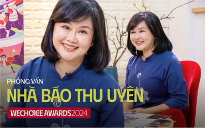 Nhà báo Thu Uyên: “Cộng đồng không bình chọn ai đó chỉ vì thành tích, họ sẽ luôn tôn vinh những điều xứng đáng”