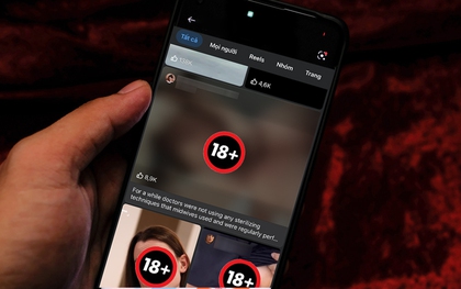 Facebook tại Việt Nam bất ngờ tràn ngập nội dung 18+
