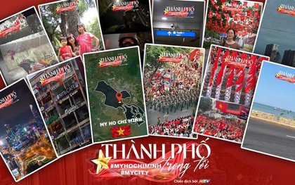 Công bố Top 10 video chiến dịch “Thành phố trong tôi - #MyHoChiMinh #MyCity”