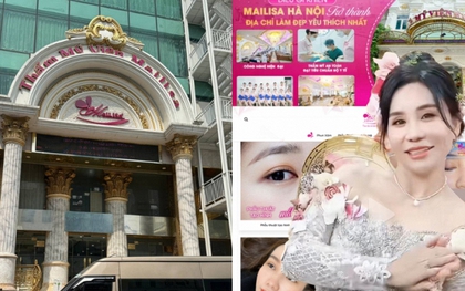 Loạt sai phạm không tưởng bên trong thẩm mỹ viện được quảng cáo "chuẩn 5 sao" của Mailisa