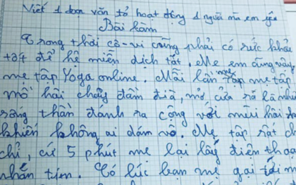 Bài văn tả mẹ của học sinh lớp 5 khiến mẹ ngượng chín mặt, chỉ muốn nhắn tin từng người để đính chính