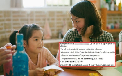Xem tuyển dụng lương giáo viên mầm non và tạp vụ, phát hiện chi tiết "bất thường": Nhìn mà ứa nước mắt