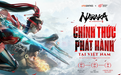 Game kiếm hiệp sinh tồn NARAKA: Bladepoint về tay VNGGames, đã chốt thời điểm ra mắt