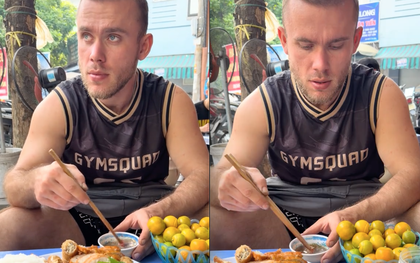 Khách Tây tự cười chính mình khi từng chê 1 món Việt nhưng sau đó lại "nghiện"