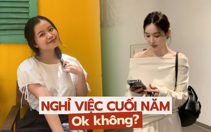 Bỏ thưởng Tết, chẳng ham lương tháng 13: Nghỉ việc tầm này có chắc ổn không?