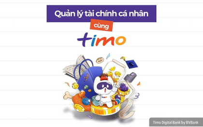 Timo: Ứng dụng tài chính - tiêu dùng được giới trẻ tin dùng và lựa chọn