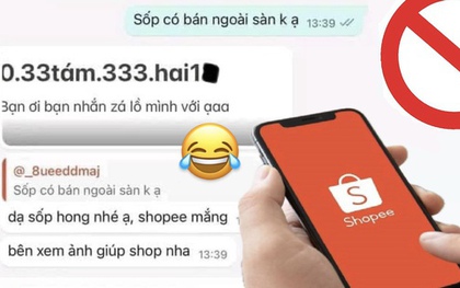 Hài hước những kiểu lách luật để gửi số điện thoại trên Shopee: Từ chữ nổi, nói lái, đến cả làm thơ