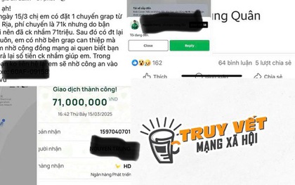 Đi Grab 71.000 đồng, hành khách chuyển nhầm thành 71 triệu đồng