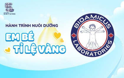 Bioamicus - Hành trình nuôi dưỡng “Em bé tỷ lệ vàng”