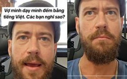 Clip cô gái dạy chồng Tây đếm số tiếng Việt hài hước hút hơn 2 triệu lượt xem