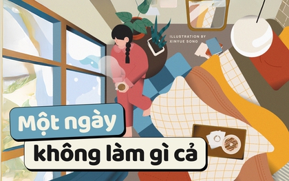 1 ngày không làm gì cả