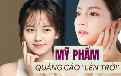 Tại sao mỹ phẩm chăm sóc da lại dễ bị quảng cáo "nổ tung trời", chị em cần lưu tâm gì khi mua?