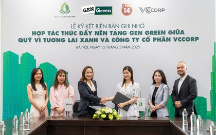 Hợp lực vì môi trường: Quỹ "Vì tương lai xanh" và VCCorp chung tay kết nối với giới trẻ
