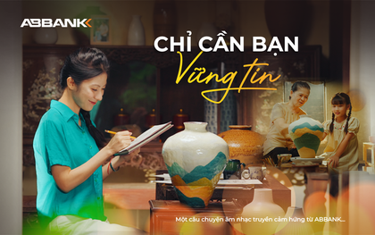 “Chỉ cần bạn vững tin” – phim âm nhạc của ABBANK chạm vào khát khao của người trẻ