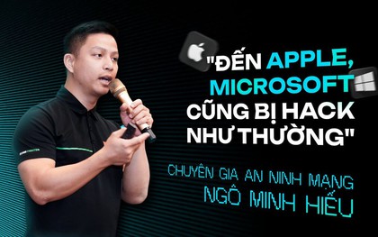 Từ vụ 1 ngân hàng VN bị tin tặc đánh cắp 100 tỷ, chuyên gia: "Hacker biết ai có tiền và sẵn sàng trả giá"