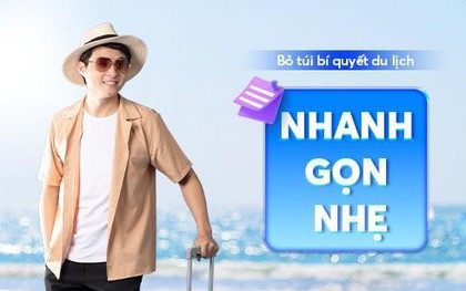 Trả tiền 1 chạm lại được hoàn 150k, nhiều bạn trẻ vi vu xuyên hè chỉ với 1 chiếc điện thoại