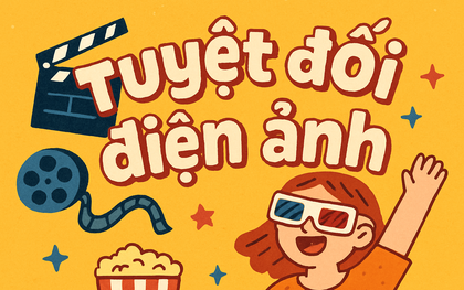 Ý nghĩa và nguồn gốc đằng sau câu nói “tuyệt đối điện ảnh”: Có liên quan đến 1 huyền thoại U90