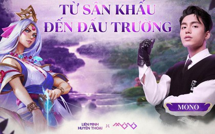 Cú bắt tay bùng nổ: MONO x Liên Minh Huyền Thoại khuấy đảo mùa hè của game thủ