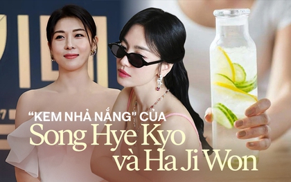 Song Hye Kyo và Ha Ji Won cùng chăm uống loại nước được ví "kem nhả nắng" ngừa nám, trẻ hóa từ bên trong, bảo sao đều xứng danh trường thành nhan sắc