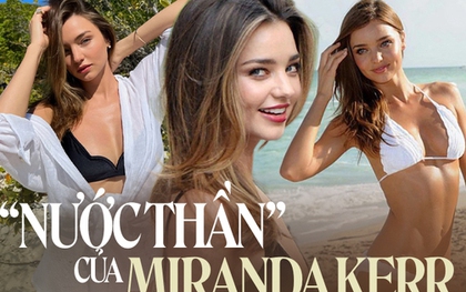 2 loại "nước thần" được gái 4 con Miranda Kerr siêu chuộng để chống già, da mướt eo thon ai cũng mê hóa ra có đầy chợ Việt