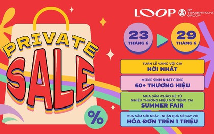 The Loop kỷ niệm 2 năm với tuần lễ khuyến mãi hè sôi động