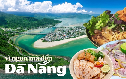 Không chỉ có biển xanh - cát trắng - nắng vàng, đến Đà Nẵng mà chưa ăn 3 món đặc sản này thì cần phải quay lại ngay thôi!