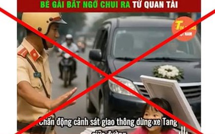 "CSGT dừng xe tang giữa đường, bé gái bất ngờ chui ra từ quan tài" là tin giả
