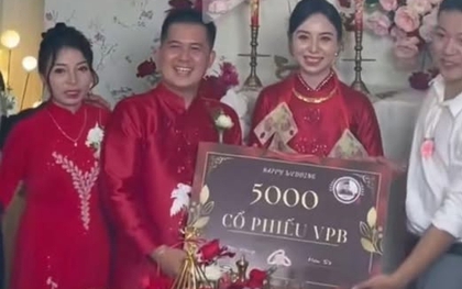 Đôi vợ chồng vừa được mừng cưới 5.000 cổ phiếu VPB nhận "lãi to" sau 1 phiên giao dịch: Đám cưới viral vì món quà "thịnh vượng"