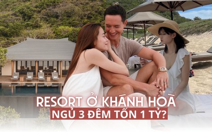 Khánh Hòa: Ngủ 3 đêm tốn 1 tỷ, resort đặc biệt nhất Việt Nam gây tranh cãi vì “yêu sách”?