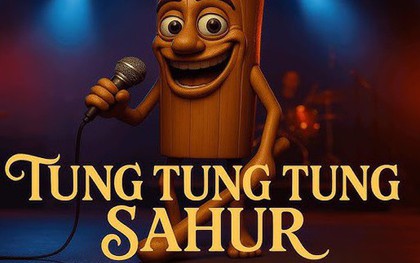 Thực hư về lai lịch của nhân vật Tung Tung Sahur trong vũ trụ thối não - brainrot thu hút 13 triệu người