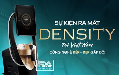 DENSITY mở ra kỷ nguyên trẻ hóa bằng sóng RF không đau chính thức ra mắt tại Việt Nam