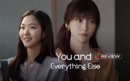 You and Everything Else: Thước phim lạnh lùng nhất về tình bạn trên màn ảnh Hàn