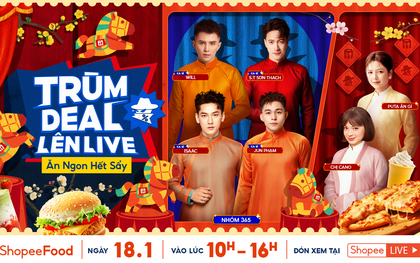 Đầu tư xem “Trùm Deal Lên Live 18.1” là lời luôn: 365DABAND tái hợp “chấn động”, tung deal ăn ngon giảm đến 50%