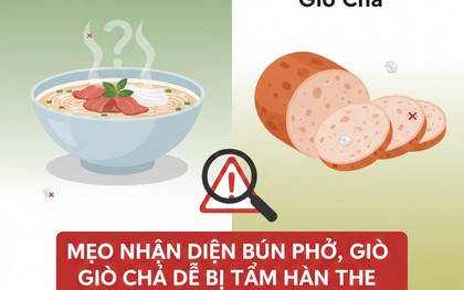 Mẹo nhận diện bún phở, giò chả dễ bị tẩm hàn the, đơn giản nhưng ít người biết