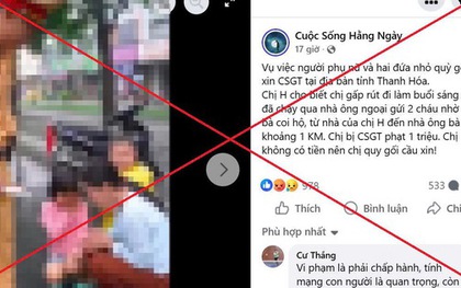 Hình ảnh người mẹ và 2 con nhỏ quỳ gối cầu xin CSGT Thanh Hóa là bịa đặt, vu khống