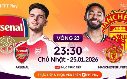 Link xem trực tiếp trận MU - Arsenal tối nay