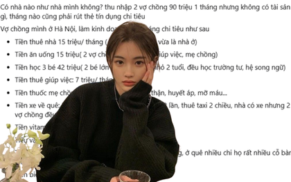 Bảng chi tiêu “KHÔNG CỨU NỔI”: Thu nhập 90 triệu/tháng vẫn âm tiền, phải vay mượn khắp nơi