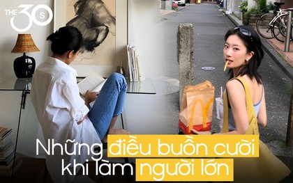 Những điều buồn cười khi làm người lớn