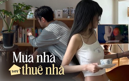 Mua hay thuê không còn là câu hỏi duy nhất: Nhiều người đang nghĩ khác về một căn nhà