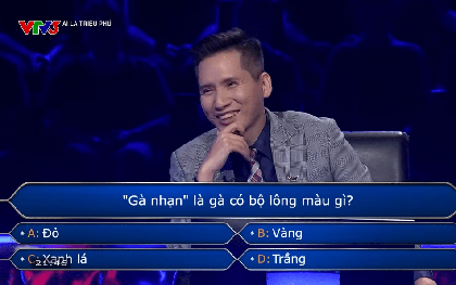 Gà nhạn có lông màu gì? Câu hỏi tại Ai Là Triệu Phú khiến người chơi suýt đánh rơi 14 triệu đồng