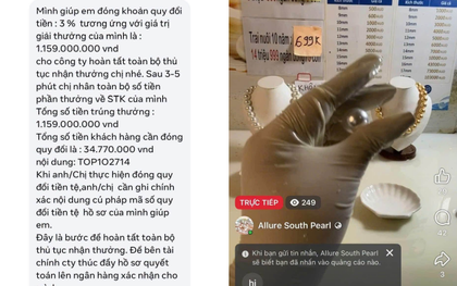 Công an vừa ghi nhận 1 thủ đoạn lừa đảo mới thông qua hình thức livestream bán hàng trên mạng, tất cả người dân đặc biệt cảnh giác